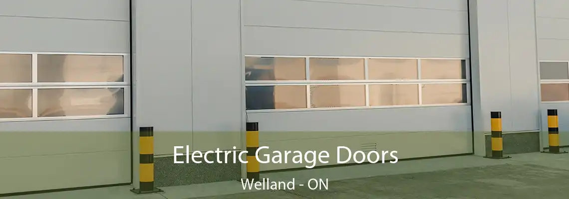 Electric Garage Doors Welland - ON