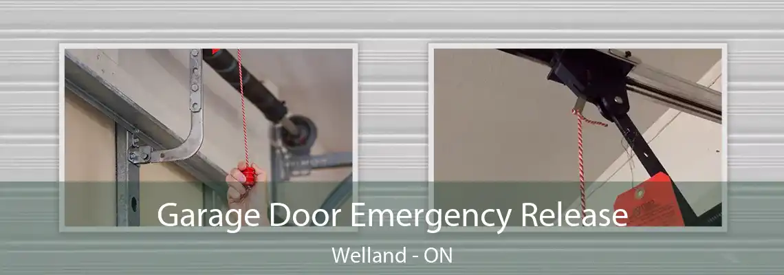 Garage Door Emergency Release Welland - ON