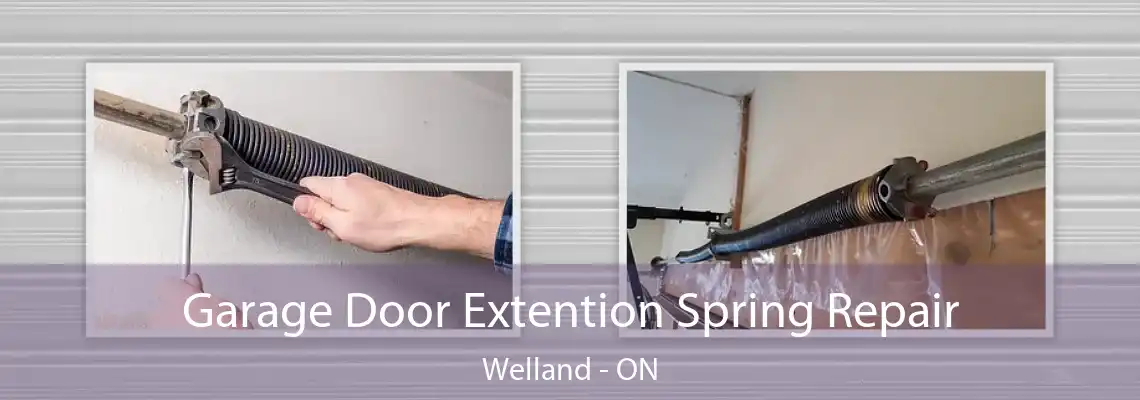 Garage Door Extention Spring Repair Welland - ON