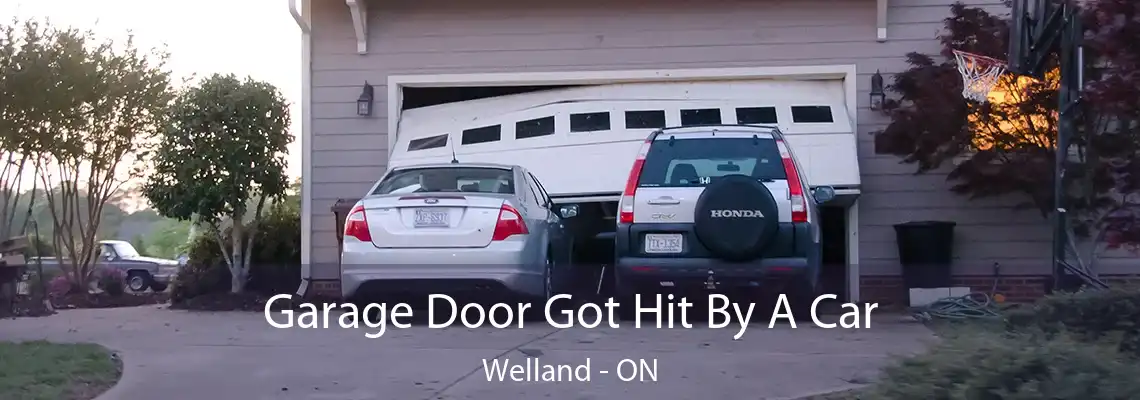 Garage Door Got Hit By A Car Welland - ON