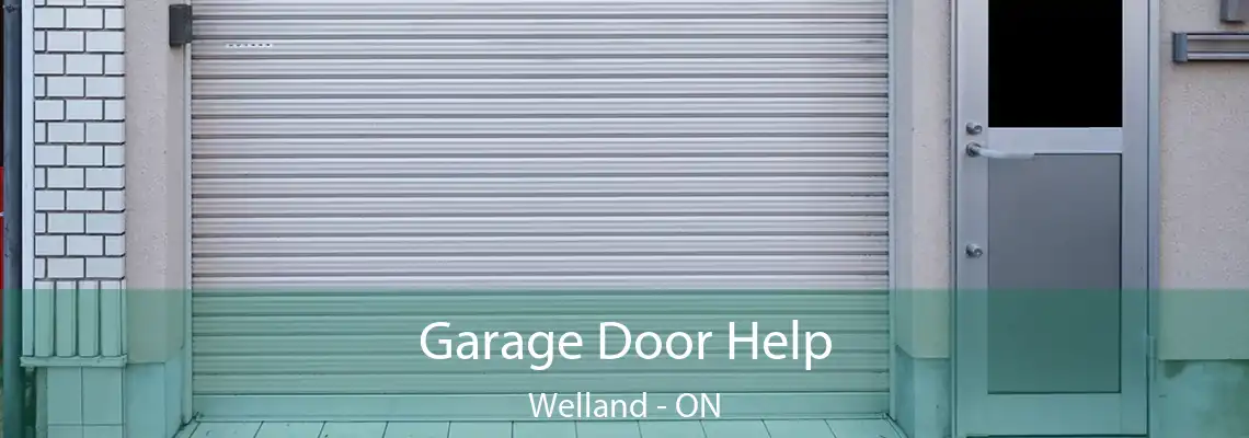 Garage Door Help Welland - ON