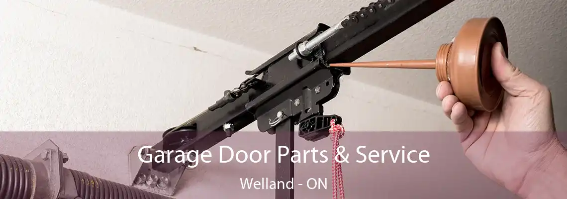 Garage Door Parts & Service Welland - ON