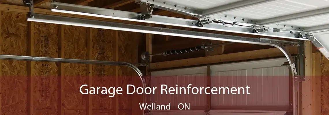 Garage Door Reinforcement Welland - ON