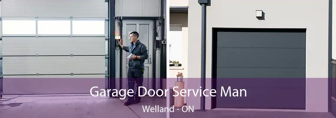 Garage Door Service Man Welland - ON
