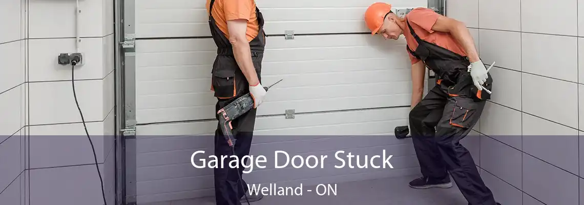 Garage Door Stuck Welland - ON
